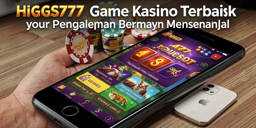 Tampilan menarik gameplay HIGGS777 di dunia Kasino.